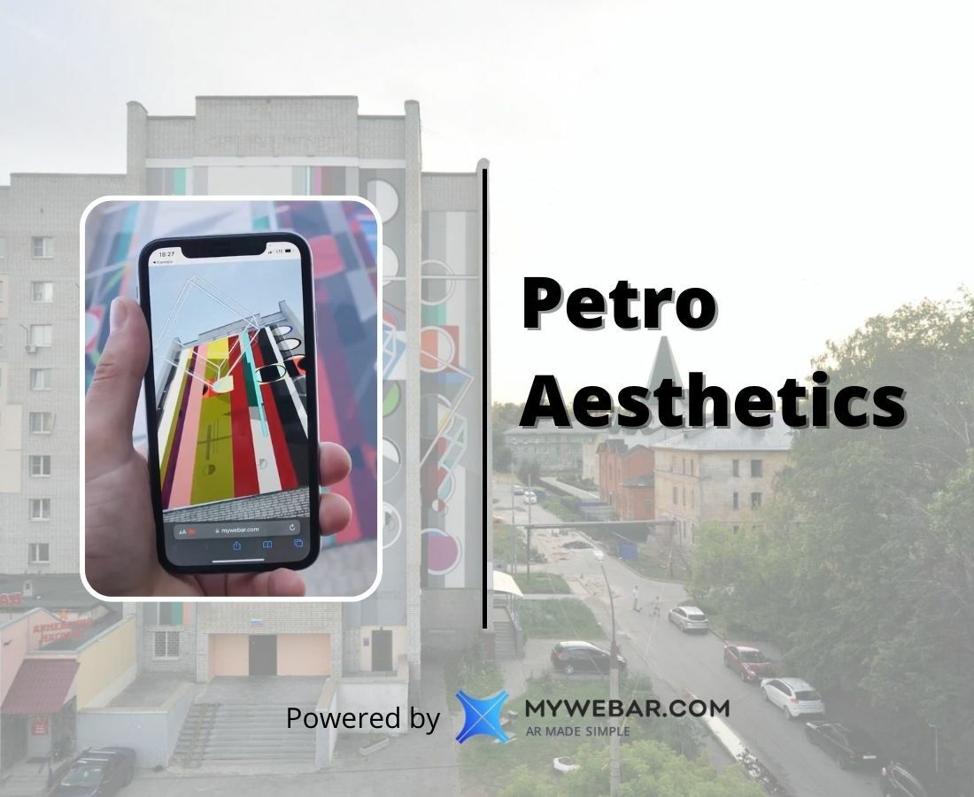 Petro Aesthetics and the biggest AR Art powered by MyWebAR