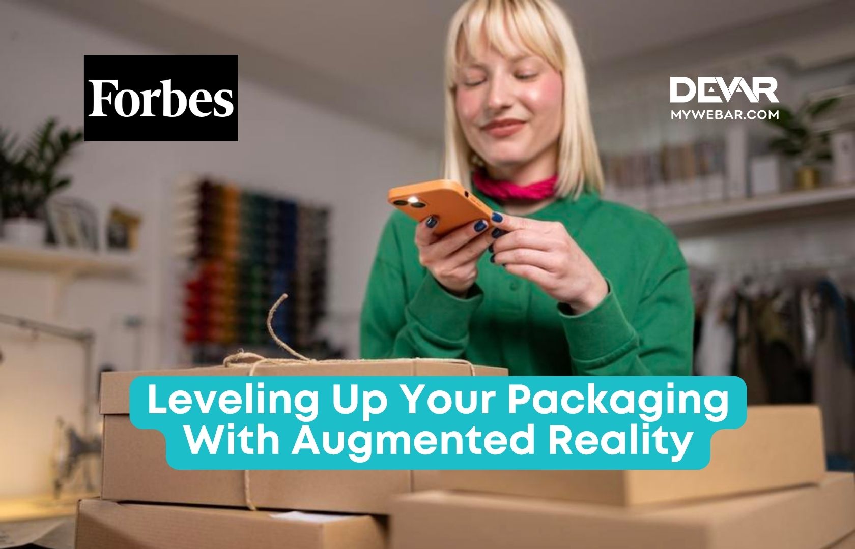 New on Forbes: Why Your Product Packaging Needs Augmented Reality. Right Now
