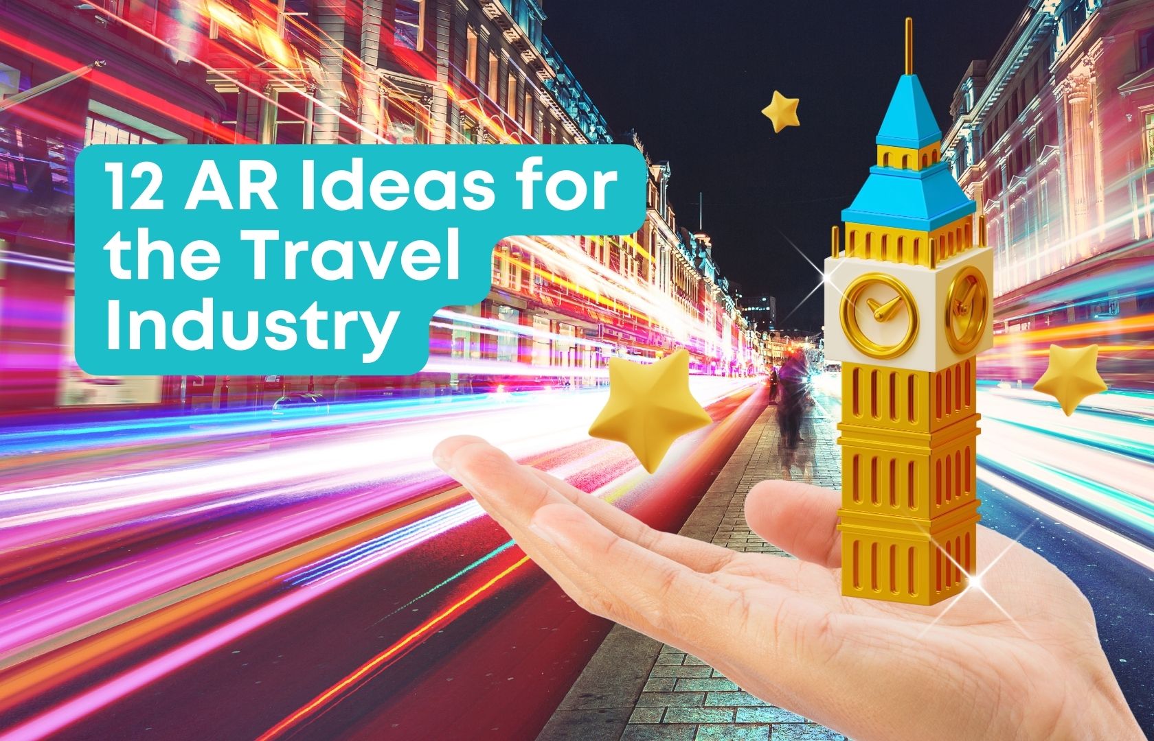 12 AR Ideas for the Travel Industry