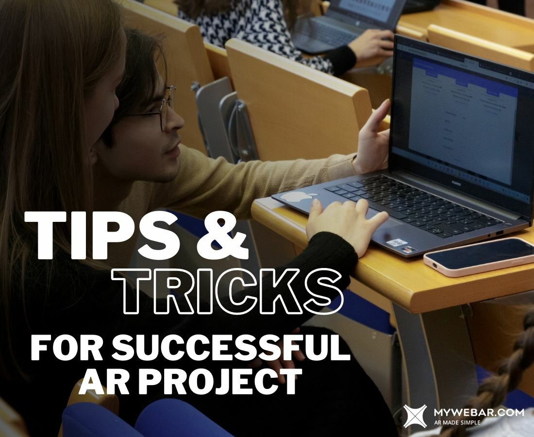 Tips and Tricks for Successful AR Project